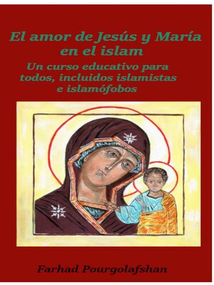 cover image of El amor de Jesús y María en el islam